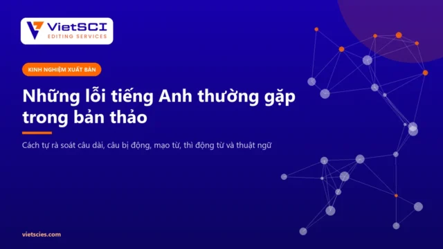 Những lỗi tiếng Anh thường gặp trong bản thảo khoa học