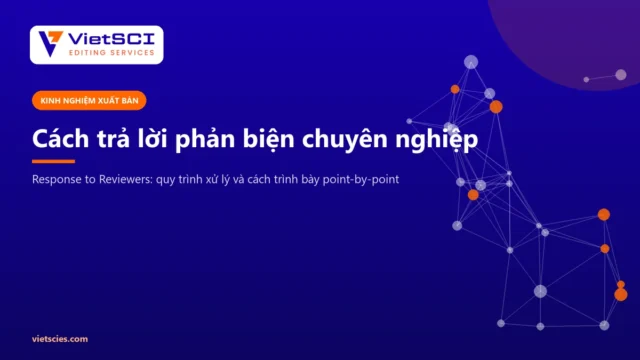 Cách trả lời phản biện response to reviewers