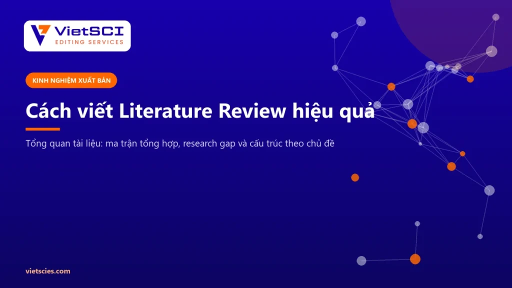 Cách viết literature review tổng quan tài liệu