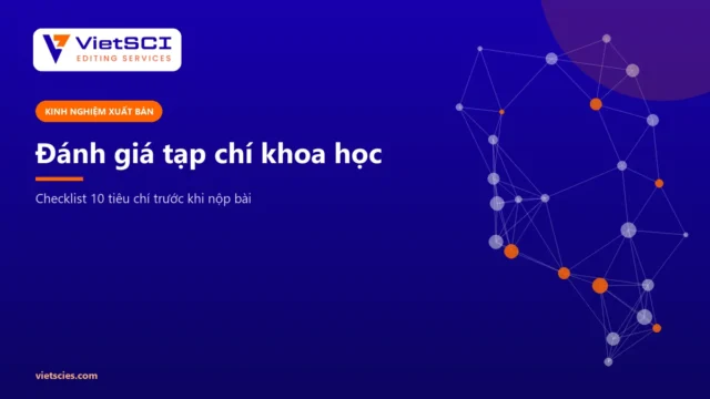 Checklist 10 tiêu chí đánh giá tạp chí khoa học trước khi nộp bài