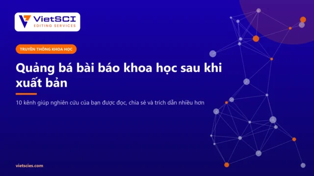 Cách quảng bá bài báo khoa học sau khi xuất bản