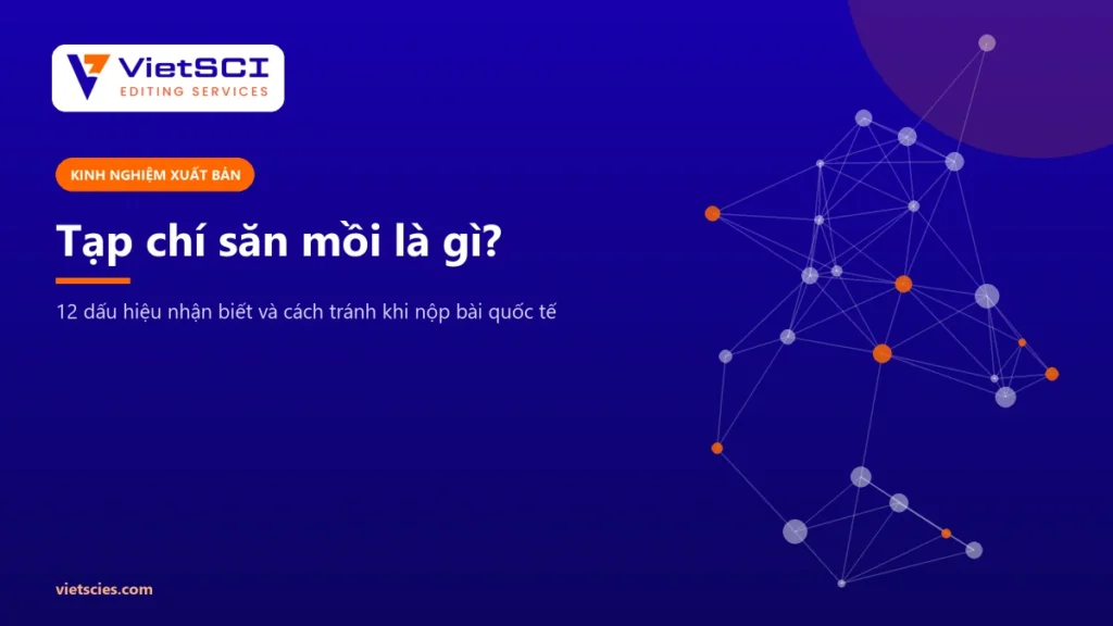 Tạp chí săn mồi là gì và 12 dấu hiệu nhận biết