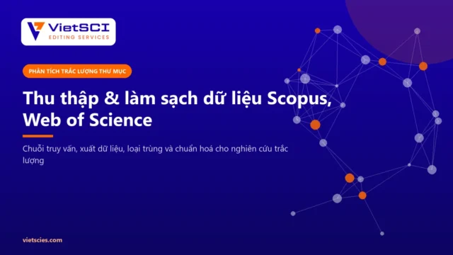 Thu thập và làm sạch dữ liệu Scopus Web of Science